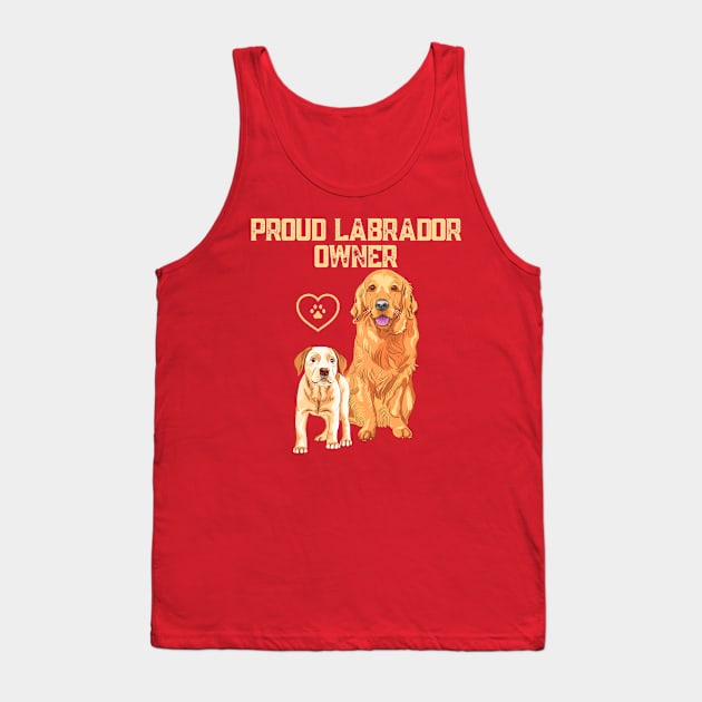 Proud Labrador Owner Tank Top by Souls.Print